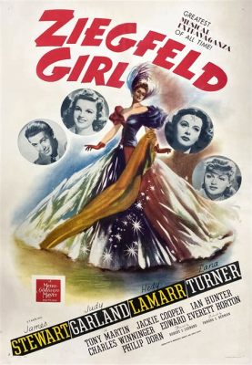 Ziegfeld Girl: Uno Spettacolo di Amore e Sogni sull'Altare della Grande Mela!